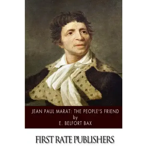 Jean-Paul Marat: The People's Friend