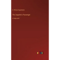 The Zeppelin's Passenger: in large print
