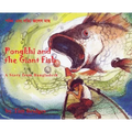 Pongkhi and the Giant Fish: A Story from Bangladesh