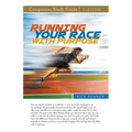 Running Your Race With Purpose Study Guide