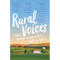 Rural Voices: 15 Authors Challenge Assumptions about Small-Town America