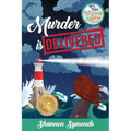 Murder is Delivered: Book 5, By the Sea Cozy Mysteries