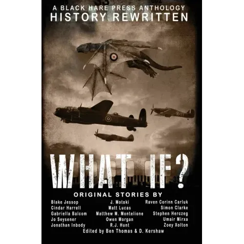 What If?: History Rewritten...with MAGIC!