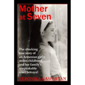 Mother at Seven