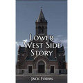 Lower West Side Story
