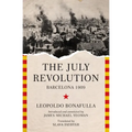 The July Revolution: Barcelona 1909