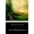 Among the Forest People