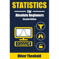 Statistics for Absolute Beginners (Second Edition)