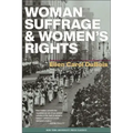 Woman Suffrage and Women's Rights