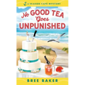 No Good Tea Goes Unpunished