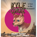 Kyle the Coyote: Lost in the Desert
