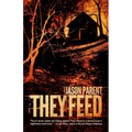 They Feed