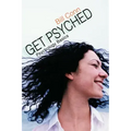 Get Psyched: Psychology Basics