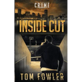 Inside Cut: A C.T. Ferguson Crime Novel