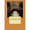Cosmic Consciousness: A Study in the Evolution of the Human Mind .Richard Maurice Bucke