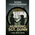 Hunting Sgt. Dunn