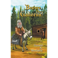 Beware the Gaheena!