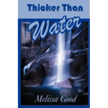 Thicker Than Water