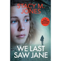 We Last Saw Jane