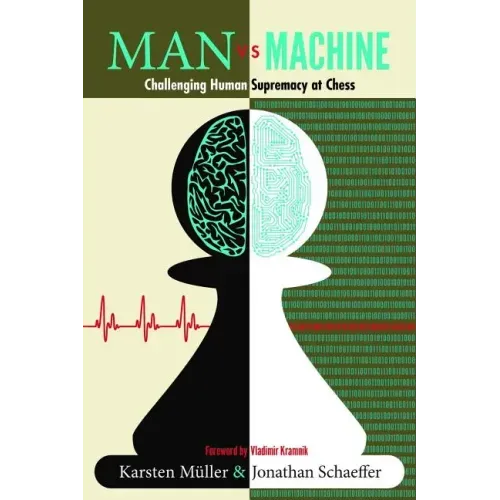 Man vs. Machine: Challenging Human Supremacy at Chess