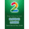 Bridge Cardplay: An Easy Guide - 2. Ruffing Losers
