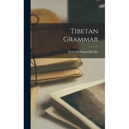 Tibetan Grammar