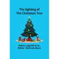 The lighting of the Christmas tree