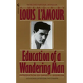 Education of a Wandering Man: A Memoir