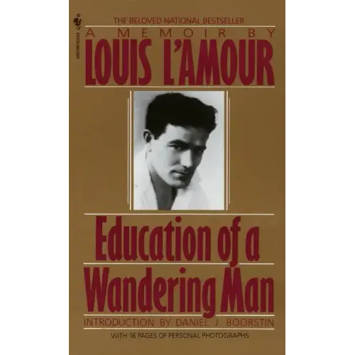 Education of a Wandering Man: A Memoir