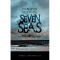 From Seven Hills to the Seven Seas: A Memoir of a Boy Adrift