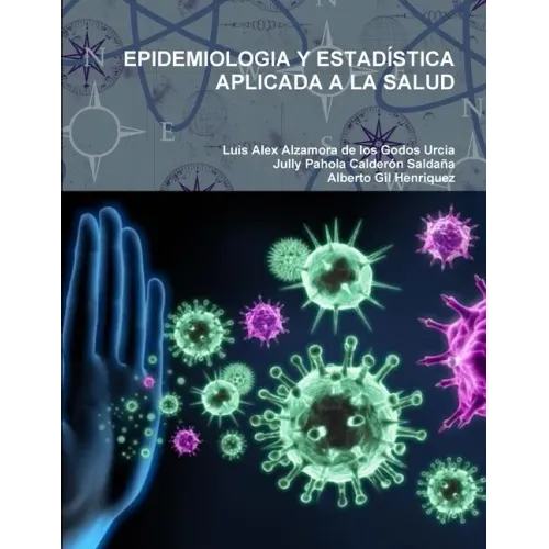 Epidemiologia Y Estadística Aplicada a la Salud