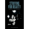 Striving for Beauty