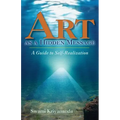 Art as a Hidden Message: A Guide to Self-Realization