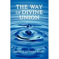 The Way of Divine Union