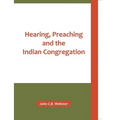 Hearing, Preaching and the Indian Congregation