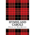 Hymns and Carols: Forty Tunes for the Bagpipes and Practice Chanter