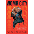 Womb City