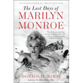 The Last Days of Marilyn Monroe