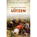 Lutzen: (Great Battles Series)