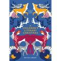 A Children's Literary Christmas: An Anthology