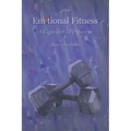Emotional Fitness: A Counselor's Perspective