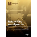 Rotary Wing Aerodynamics