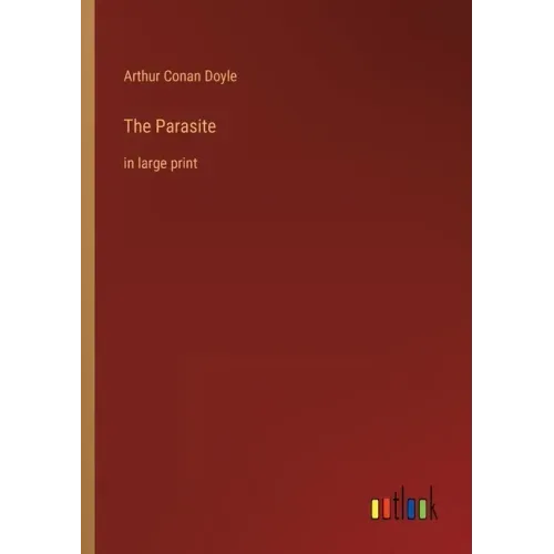 The Parasite: in large print