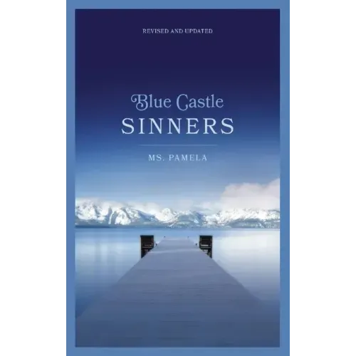 Blue Castle Sinners Revised and Updated