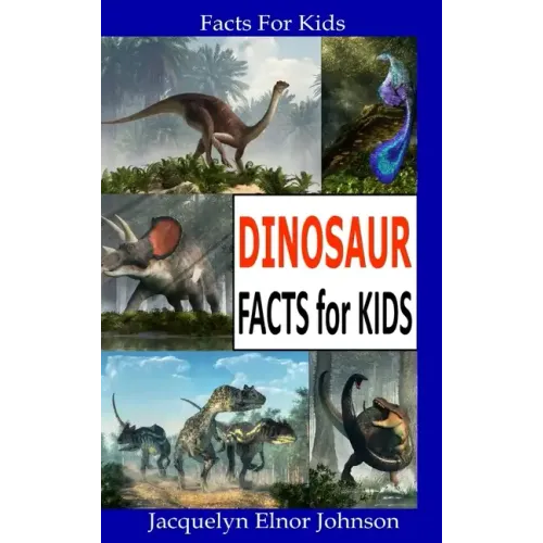 Dinosaur Facts for Kids