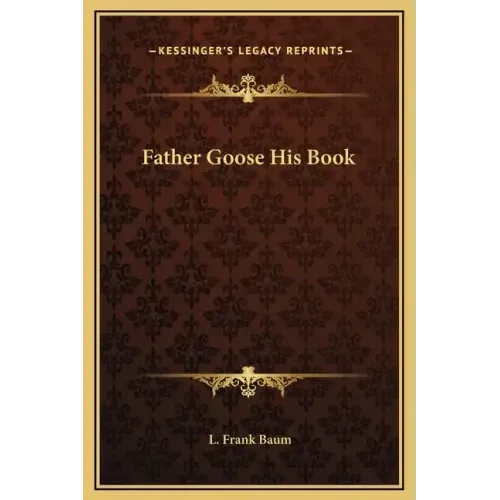 Father Goose His Book