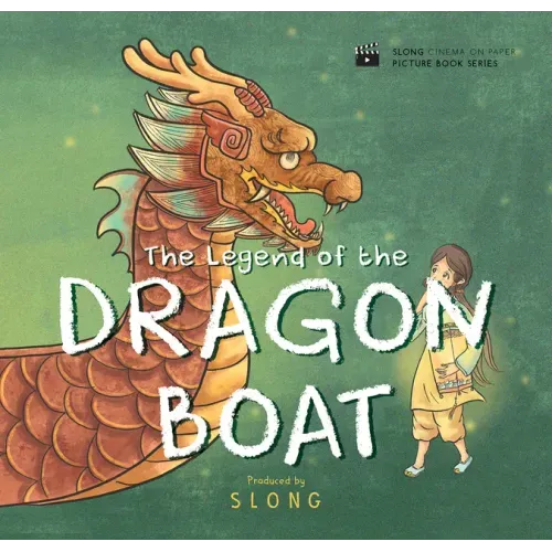 The Legend of the Dragon Boat