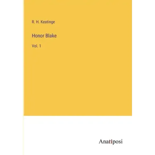 Honor Blake: Vol. 1