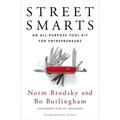 Street Smarts: An All-Purpose Tool Kit for Entrepreneurs