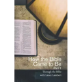 How the Bible Came to Be